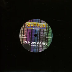 Format-440 - No More Games / Never Been Better