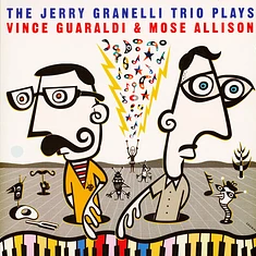 The Jerry Granelli Trio - The Jerry Granelli Trio Plays Vince Guaraldi And Mose..