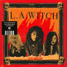 L.A. Witch - Play With Fire Transculent Vinyl Ediiton
