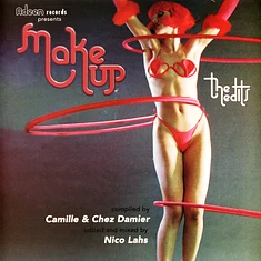 Camille / Chez Damier / Nico Lahs - Makeup The Edits