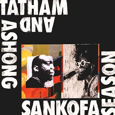 Andrew Ashong & Kaidi Tatham - Sankofa Season