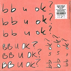 San Holo - Bb U Ok? Clear Vinyl Edition