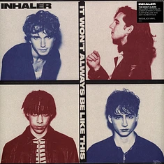 Inhaler - It Won't Always Be Like This Black Vinyl Edition