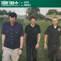 Trüby Trio - A-Go-Go / Carajillo