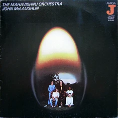 Mahavishnu Orchestra, John McLaughlin - The Mahavishnu Orchestra, John McLaughlin