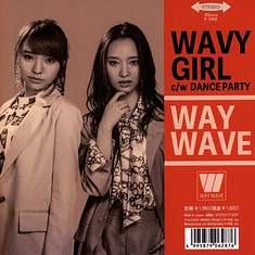Way Wave - Wavy Girl / Dance Party