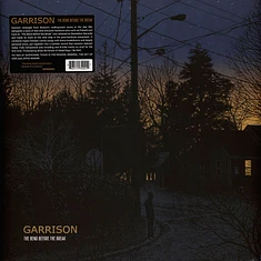 Garrison - The Bend Before The Break