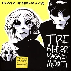 Tre Allegri Ragazzi Morti - Piccolo Intervento A Vivo Yellow Vinyl Edition