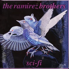 The Ramirez Brothers - Sci-Fi
