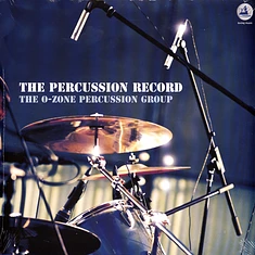 The O-Zone Percussion Group - The Percussion Record