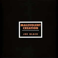 Malevolent Creation - Joe Black
