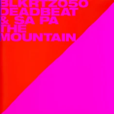 Deadbeat / Sa Pa - The Mountain