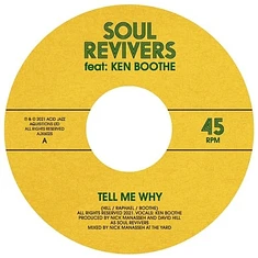 Soul Revivers - Tell Me Why / Tell Me Again Feat. Ken Boothe