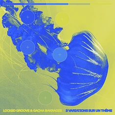 Locked Groove & Gacha Bakradze - 3 Variations Sur Un Theme Deniro Remix