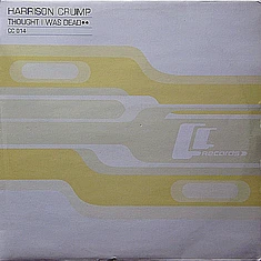 Harrison Crump - Thought I Was Dead