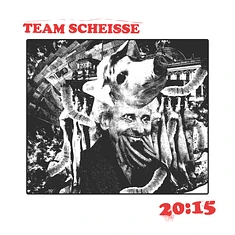 Team Scheisse - 20:15