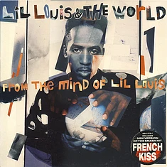 Lil' Louis & The World - From The Mind Of Lil Louis