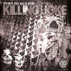 Killing Joke - Turn To Red