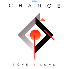 Change - Love 4 Love