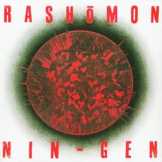 Rashomon - Nin-Gen Etched Vinyl Edition