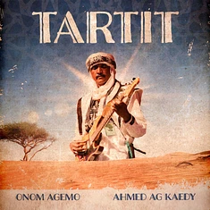 Onom Agemo, Ahmed AG Kaedy - Tartit