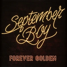 September Boy - Forever Golden