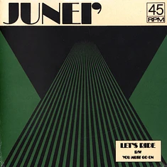 Junei' - Let's Ride Black Vinyl Editin