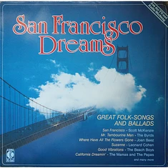 V.A. - San Francisco Dreams - Great Folk-Songs And Ballads