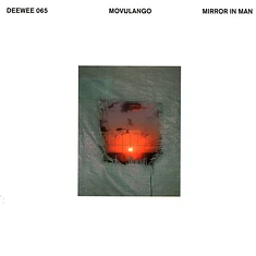 Movulango - Mirror In Man EP