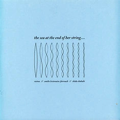 V.A. - The Sea At The End Of Her String