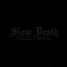 Udande - Slow Death-A Celebration Of Self-Hatred