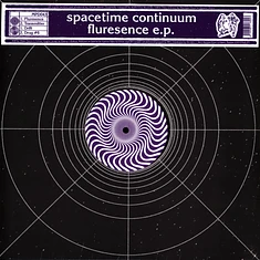 Space Time Continuum - Space Time Continuumfluresence Ep 2022 Remaster