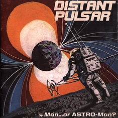 Man Or Astroman - Distant Pulsar