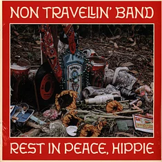 Non Travellin' Band - Rest In Peace, Hippie