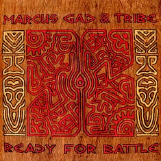 Marcus Gad & Tribe - Ready For Battle