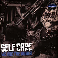 We Are The Union - Self Care
