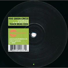 Five Green Circle - Teach Beag Ceol