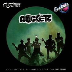 Rockets - Rockets Picture Disc Edition