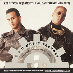 C + C Music Factory Featuring Q-Unique & Deborah Cooper - Keep It Comin' (Dance Till You Can't Dance No More!)