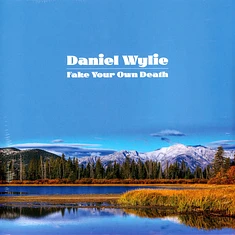 Daniel Wylie - Fake Your Own Death