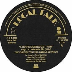 Timothee Wilson Feat. Angela Johnson - Love' S Gonna Get You
