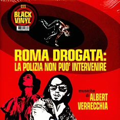 Albert Verrecchia - OST Roma Drogata: La Polizia Non Puo' Intervenire Black Vinyl Edition