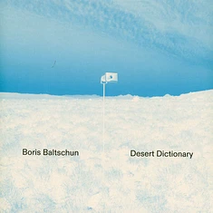 Boris Baltschun - Desert Dictionary