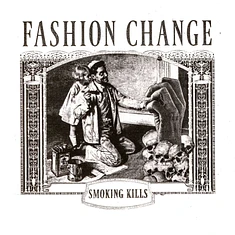 Fashion Change - Smoking Kills
