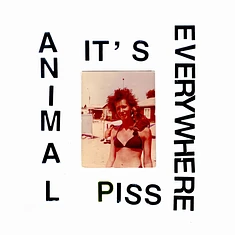 Animal Piss, It's Everywhere - Animal Piss, It's Everywhere
