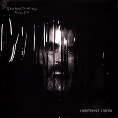 Christopher Chaplin - Deconstructed Remix EP