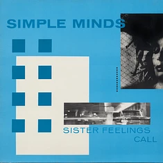 Simple Minds - Sister Feelings Call