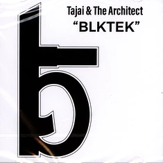 Tajai & The Architect - Blktek
