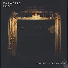 Christopher Chaplin - Paradise Lost