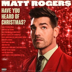 Matt Rogers - Have You Heard Of Christmas
